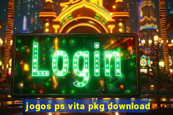 jogos ps vita pkg download